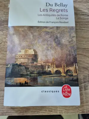 Les Regrets, recueil de poésie de Joachim du Bellay