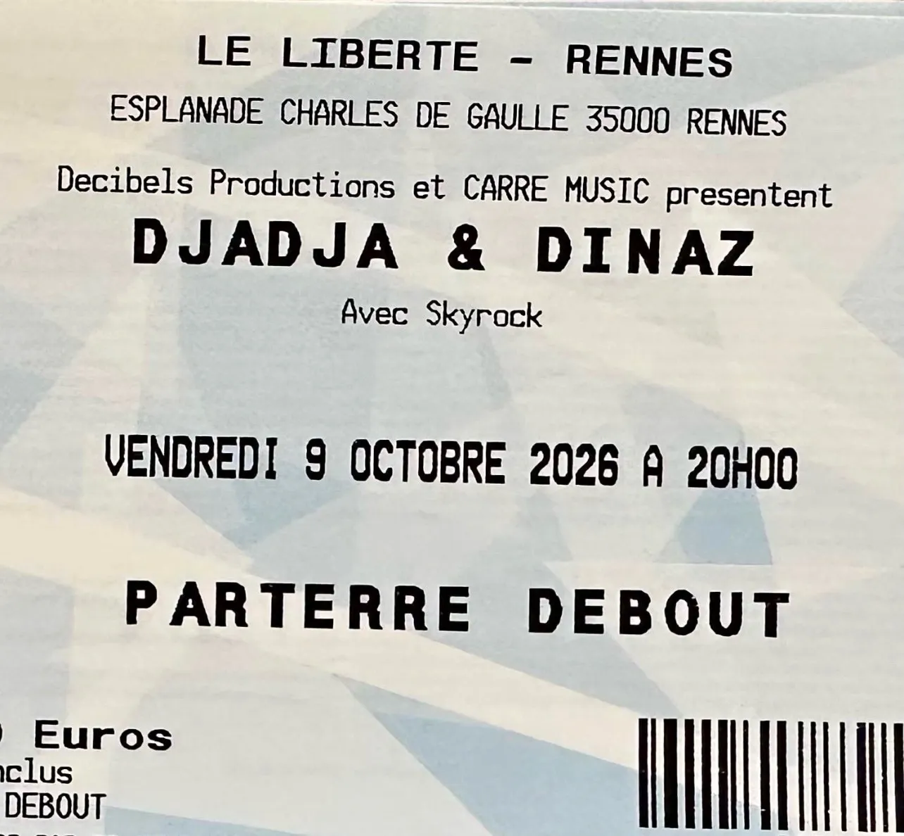 4 places concert Djadja & Dinaz le 9 octobre 2026 à Rennes - Photo 1