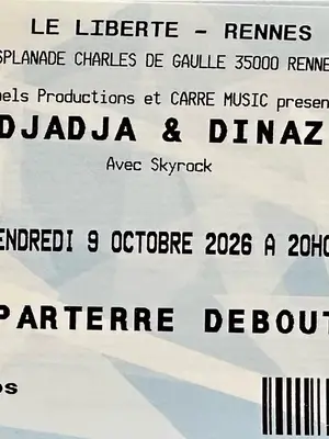 4 places concert Djadja & Dinaz le 9 octobre 2026 à Rennes