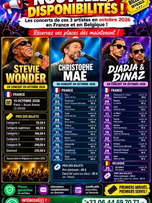 Places de concert pour Stevie Wonder, Christophe Maé et Djadja & Dinaz