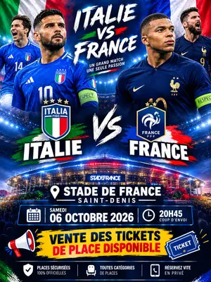 Place disponible pour le match France-Italie, vente sécurisée