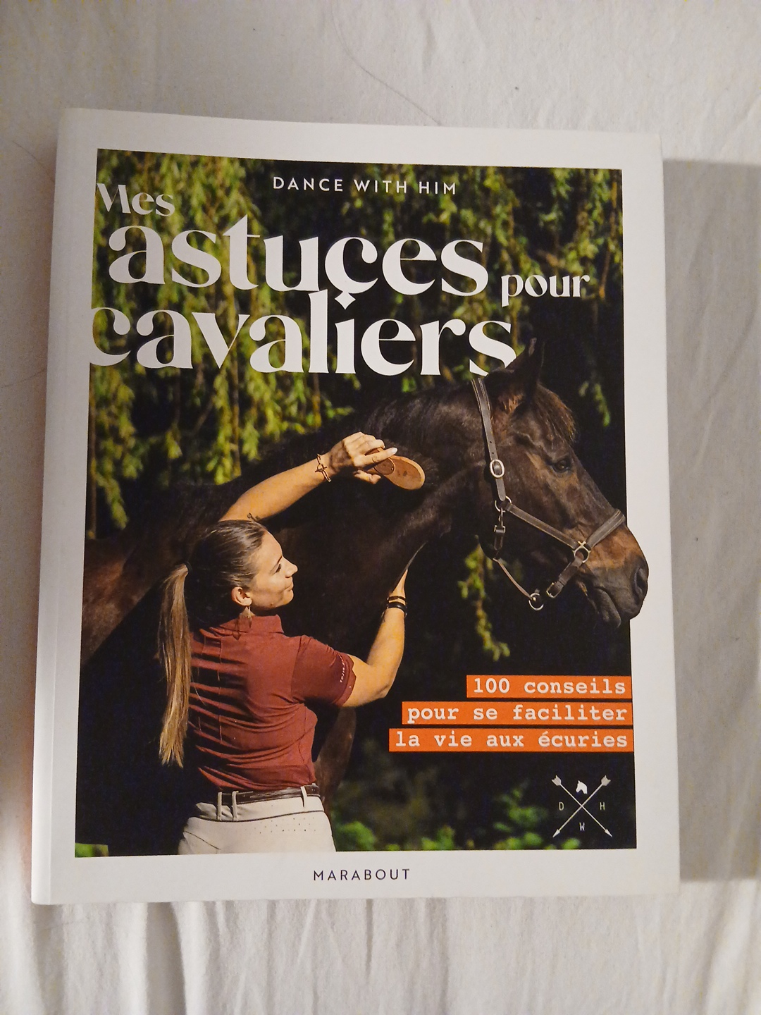 Livre sur l'équitation : Guide complet pour cavaliers
