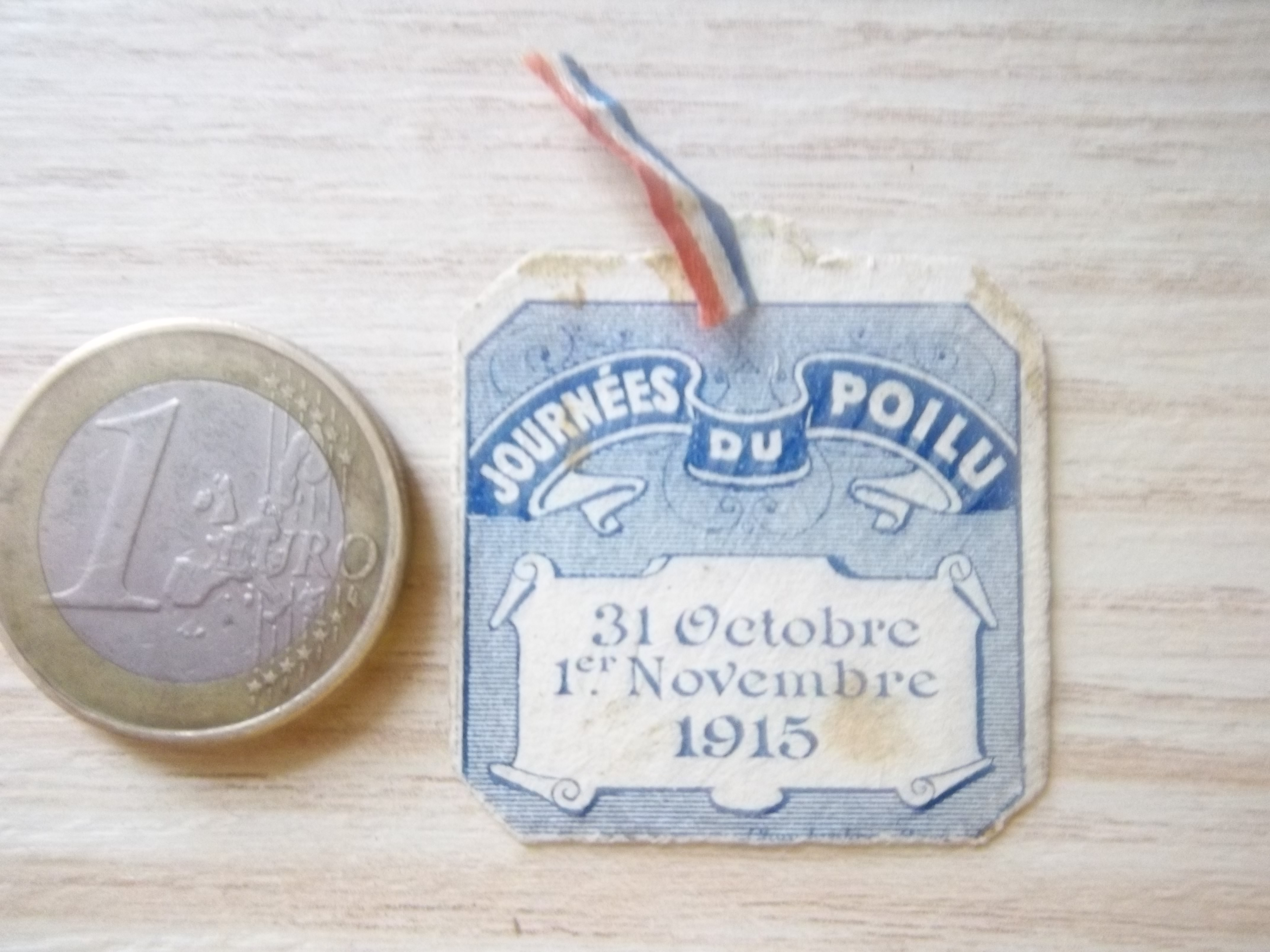 Insigne de la Journée du Poilu 1918 en Vente