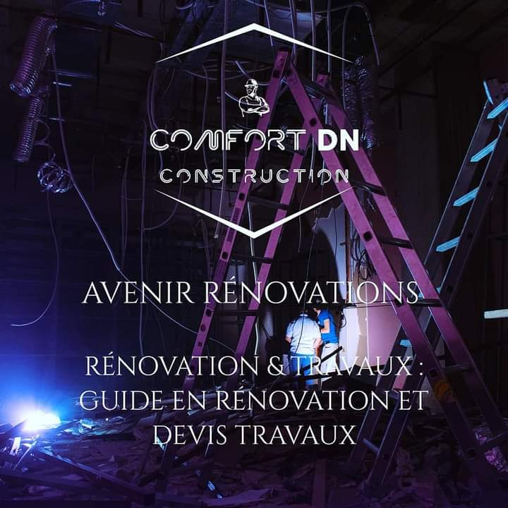 Comfort DN Construction Spécialiste en BTP rénovation intérieure